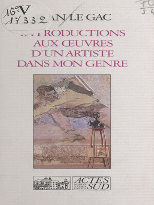 cover image of Introductions aux œuvres d'un artiste dans mon genre